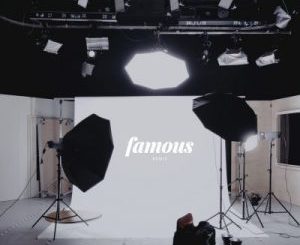 Dibi – Famous (Remix) Ft. Reason & Sy mp3 download
