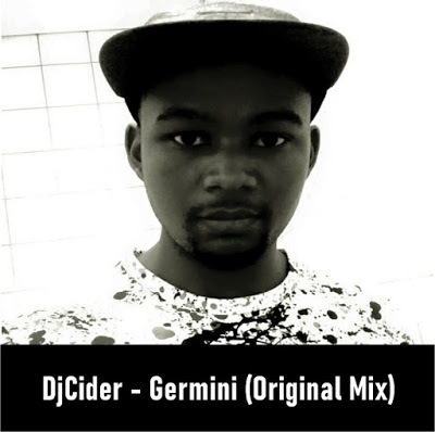 Dj Cider – Germini (Original Mix) mp3 download
