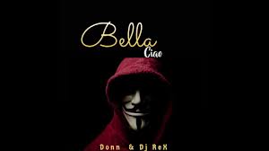 Donn x Dj Rex - Bella Ciao (Amapiano Remix)
