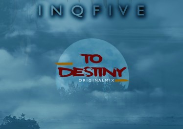 InQfive – To Destiny (Original Mix) Mp3 download