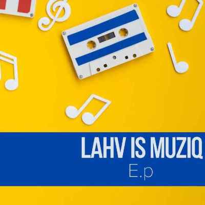 LAHV – Unconditional Love Ft. Lady Du Mp3 download