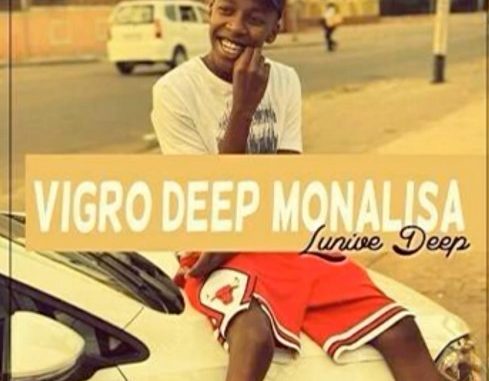 Lunive Deep – Vigro Deep Monalisa Revisit (Angry Bassplay) Mp3 download