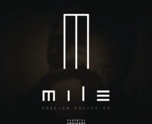 Mile – Ain’t Thinking Bout You Ft. Gigi Lamayne mp3 download
