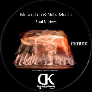 Mosco Lee & Nubz MusiQ – Soul Natives mp3 download