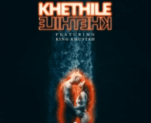 Pertu Vee – Khethile Khethile Ft. King Khustah mp3 downlaod
