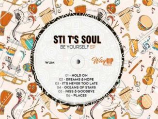 STI T’s Soul – Be Yourself zip download