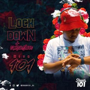 Shaun101 – Lockdown Extension With 101 Episode 6