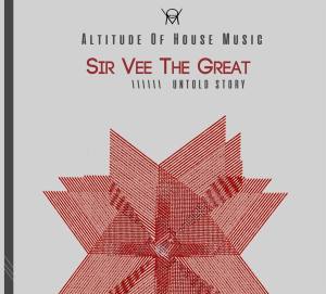 Sir Vee the Great – Untold Story
