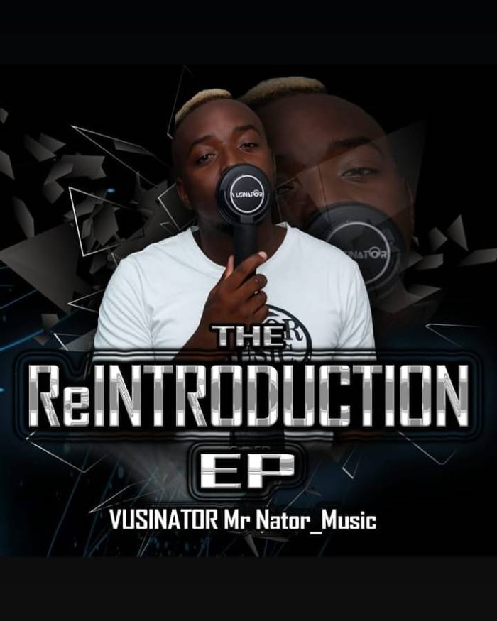 Vusinator – The Reintroduction Zip download