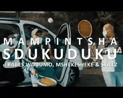 Mampintsha – Sdukuduku Ft. Babes Wodumo & Mshekesheke
