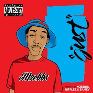 Mzebbs – Just mp3 download