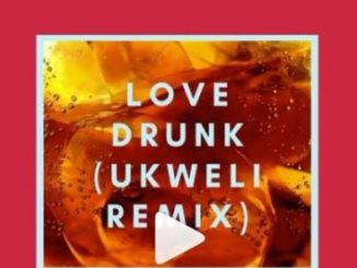 Ami Faku & EA Waves – Love Drunk (Ukweli Remix) Mp3 download