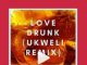 Ami Faku & EA Waves – Love Drunk (Ukweli Remix) Mp3 download