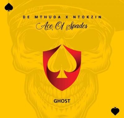 De Mthuda & Ntokzin – Ghost mp3 download