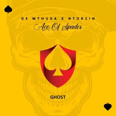 De Mthuda & Ntokzin – Ghost mp3 download
