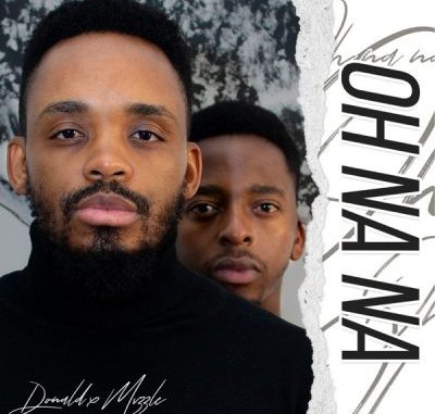 Donald – Oh Na Na Ft. Mvzzle mp3 download