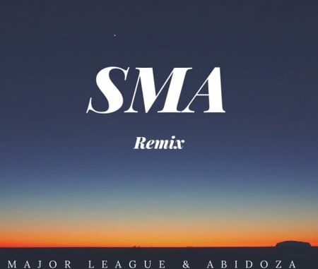 Major League & Abidoza – SMA (Amapiano remix) Ft. Nasty C