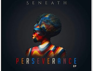 Seneath – Perseverance
