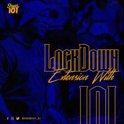 Shaun101 – Lockdown Extension With 101 Episode 15