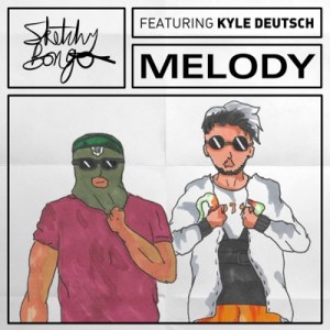 Sketchy Bongo – Melody Ft. Kyle Deutsch mp3 download