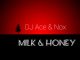 Dj Ace & Nox- Milk & Honey