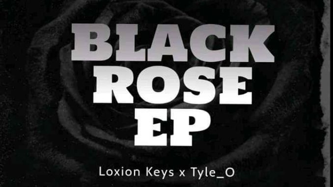 Loxion Keys & Tyle_O – Black Rose