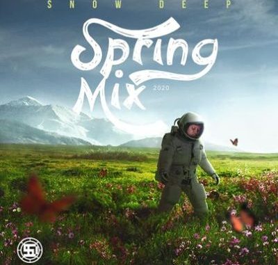 Snow Deep – Spring Mix 2020