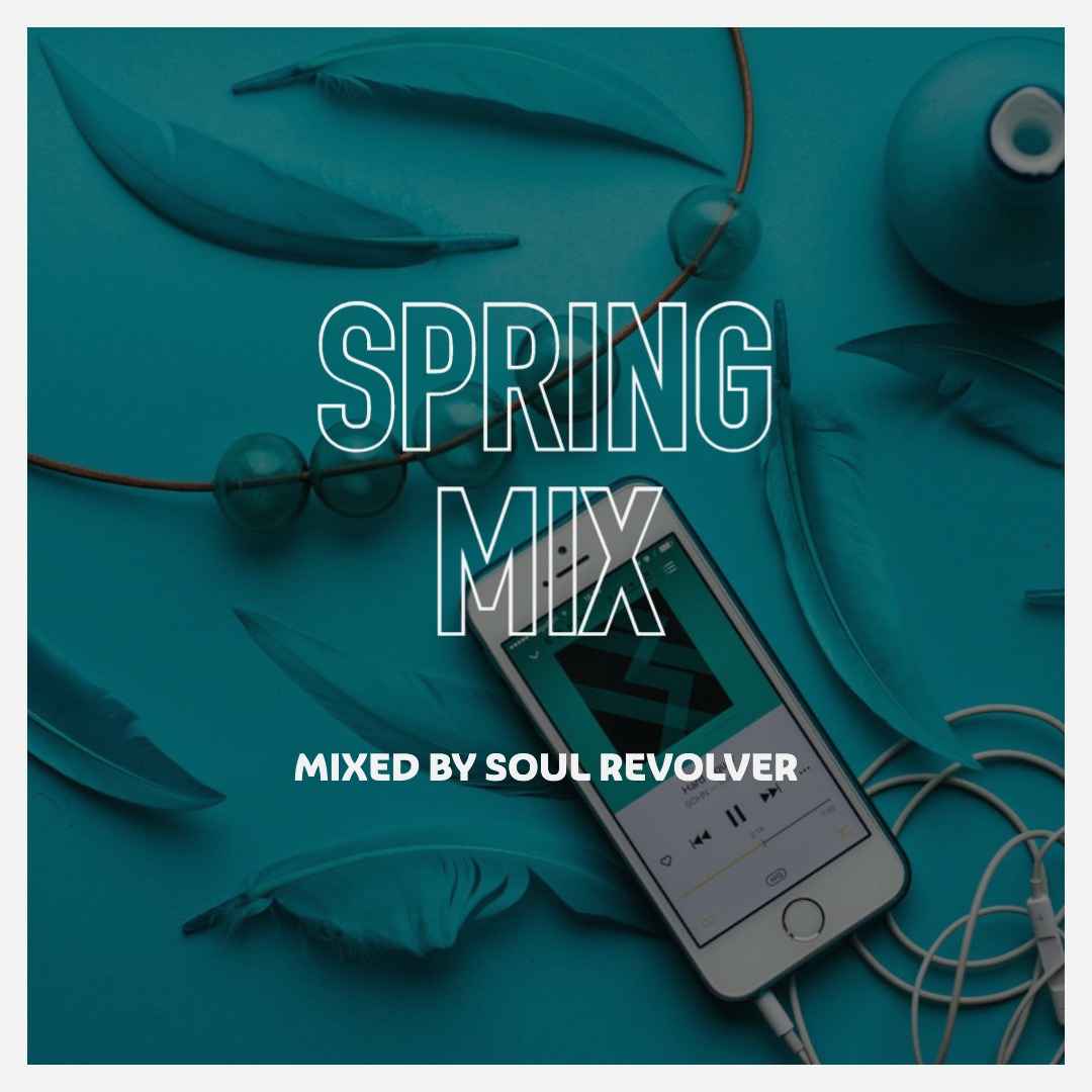 Soul Revolver – Spring Mix Mp3 download
