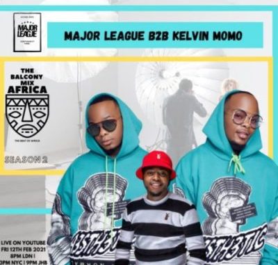Major League & Kelvin Momo – Amapiano Live Balcony Mix B2B (S2 EP5) mp3 download