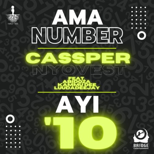 Cassper Nyovest – Ama Number Ayi ’10 ft. Abidoza, Kammu Dee & LuuDadeejay mp3 download