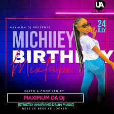 Maximum de DEEJAY – Lesego Michiiey’s Birthday Mix mp3 download