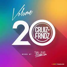 Tumi Cruiz – Cruiz x Friends Vol. 20 Mix mp3 download