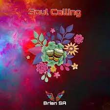 Brian SA – Soul Calling (Original Mix) mp3 dwnload