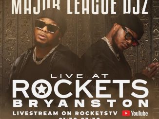 Major League DJz – Rockets Bryanston Amapiano Mix mp3 download