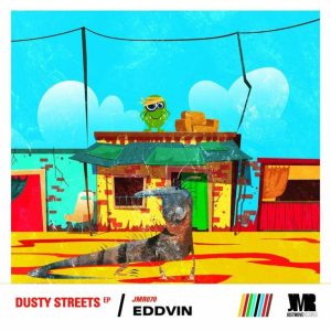 Eddvin – Dusty Streets ep download