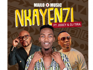 Mailo Music – Inkanyezi Ft. DJ Tira & Joocy mp3 download