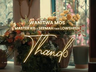 Wanitwa Mos,Master KG & Seemah - Thando Feat Lowsheen mp3 download